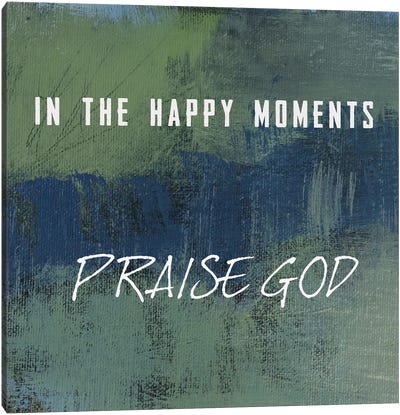 Praise God Canvas Art Print - Minimalist Quotes