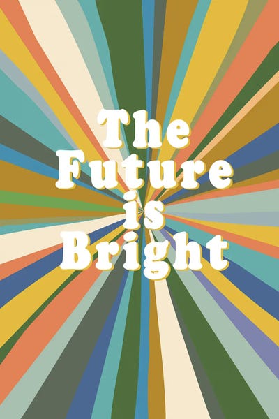 Jen Bucheli: The Future Is Bright by Jen Bucheli
