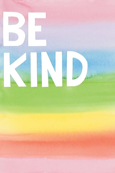 Be Kind Rainbow Colors by Jen Bucheli art print