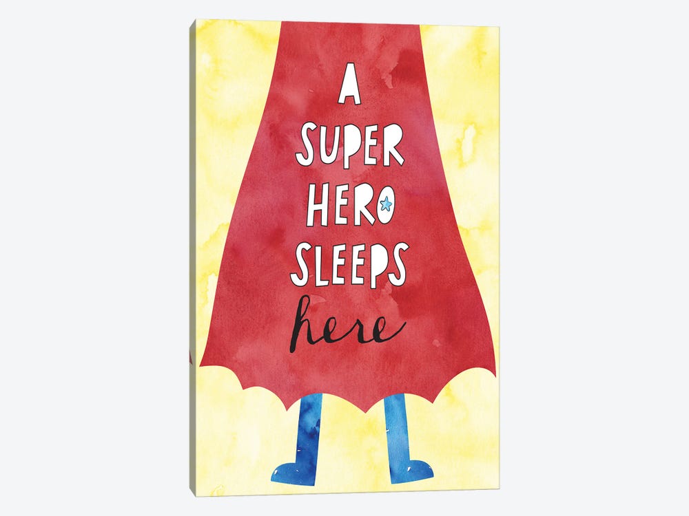Super Hero Sleeps Here by Jennifer Mccully 1-piece Canvas Art Print