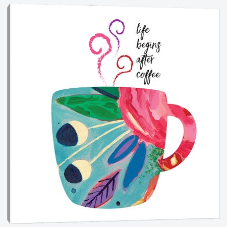 Life Begins After Coffee Canvas Print #JEI17} by Jennifer Mccully Canvas Art Print
