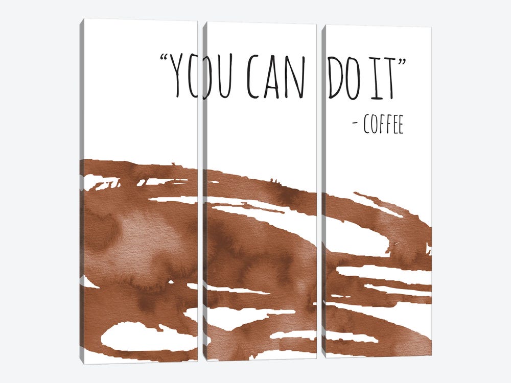 You Can Do It Coffee by Jennifer Mccully 3-piece Canvas Artwork
