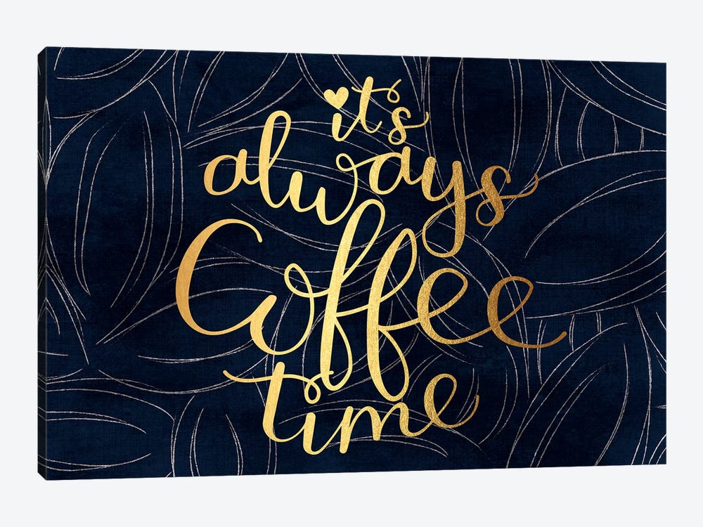 Always Coffee Time by Jean Kelly 1-piece Canvas Artwork