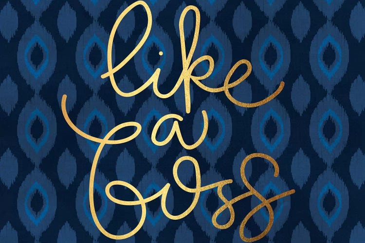 Like A Boss
