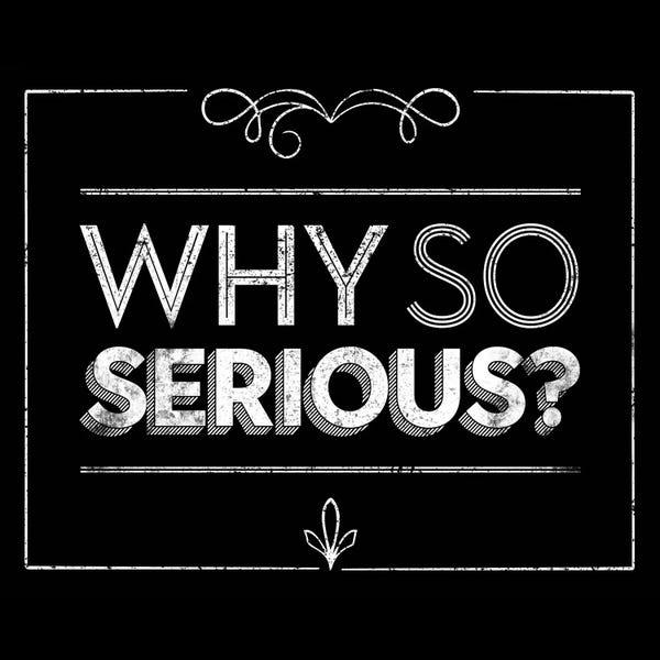 JJ Brando: Why So Serious by JJ Brando