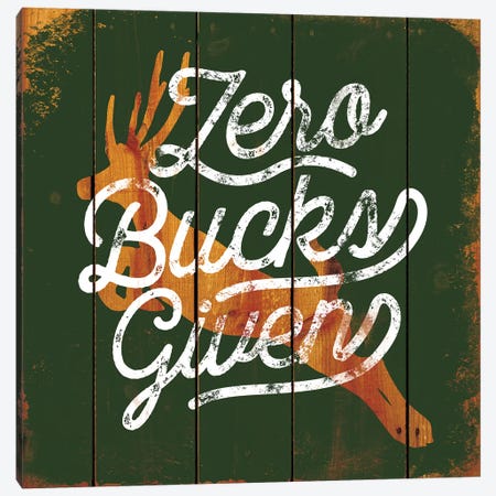 Zero Bucks Canvas Print #JJB66} by JJ Brando Canvas Print