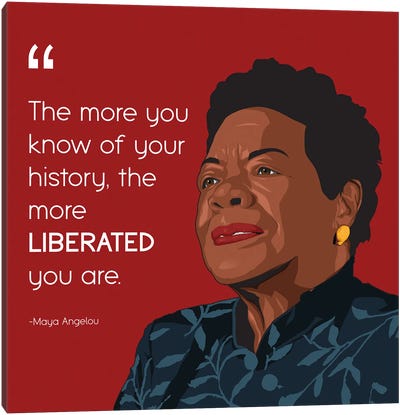 Maya Angelou Canvas Art Print - Literature