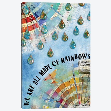 We Are All Made Of Rainbows Canvas Print #JLB123} by Jennifer Lambein Canvas Art