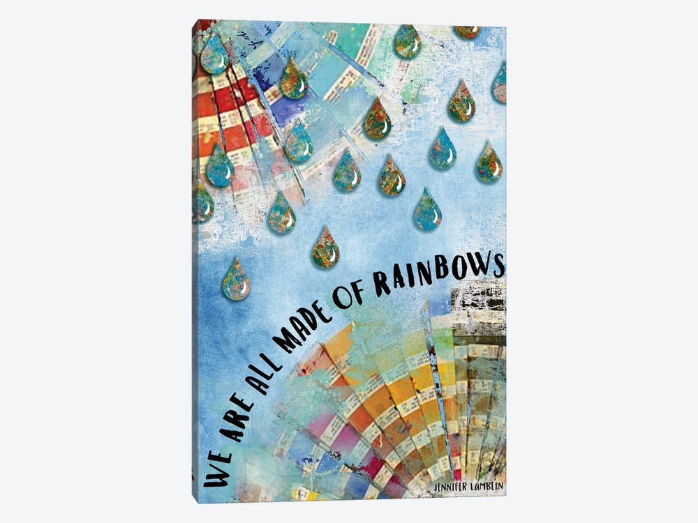 We Are All Made Of Rainbows by Jennifer Lambein 1-piece Canvas Wall Art