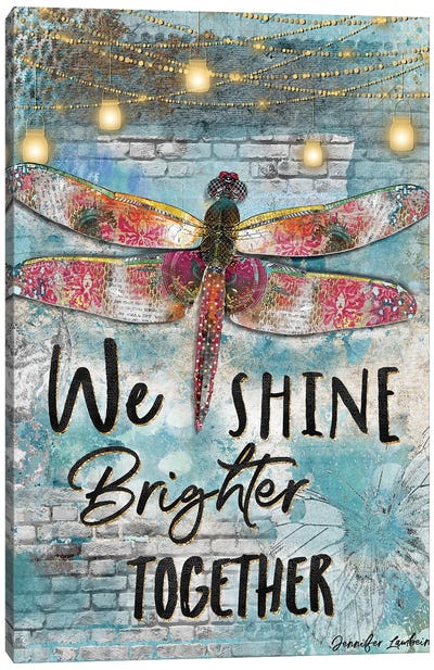We Shine Brighter Together Canvas Art Print - Jennifer Lambein
