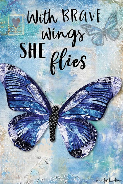 Courage: With Brave Wings by Jennifer Lambein