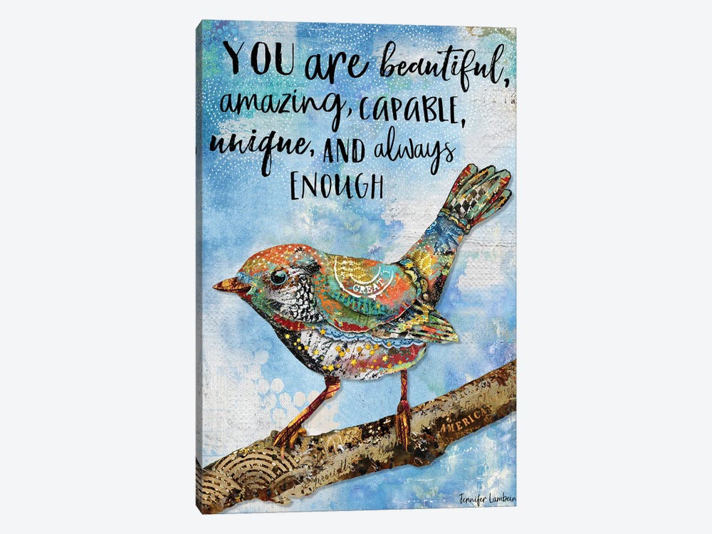 You Are Beautiful by Jennifer Lambein 1-piece Canvas Print