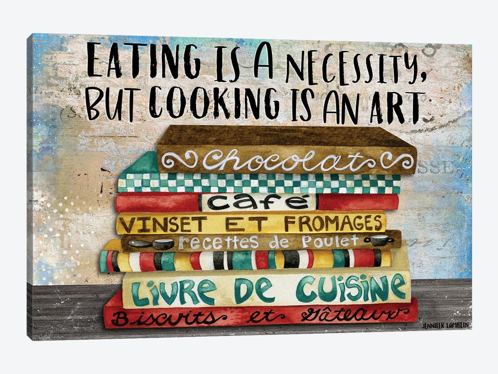 Cooking Is An Art by Jennifer Lambein 1-piece Canvas Artwork