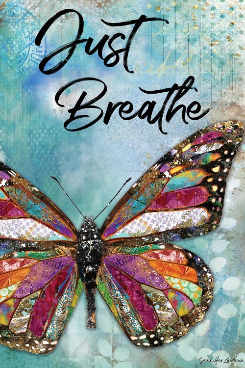 Just Breathe Butterfly