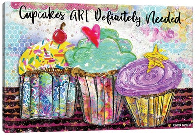 Cupcakes Are Def Needed Canvas Art Print - Jennifer Lambein