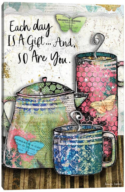Each Day Is A Gift Canvas Art Print - Tea Art