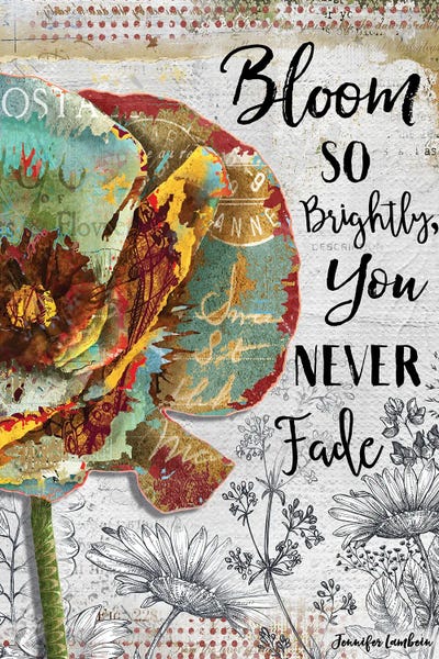Bloom So Brightly by Jennifer Lambein art print