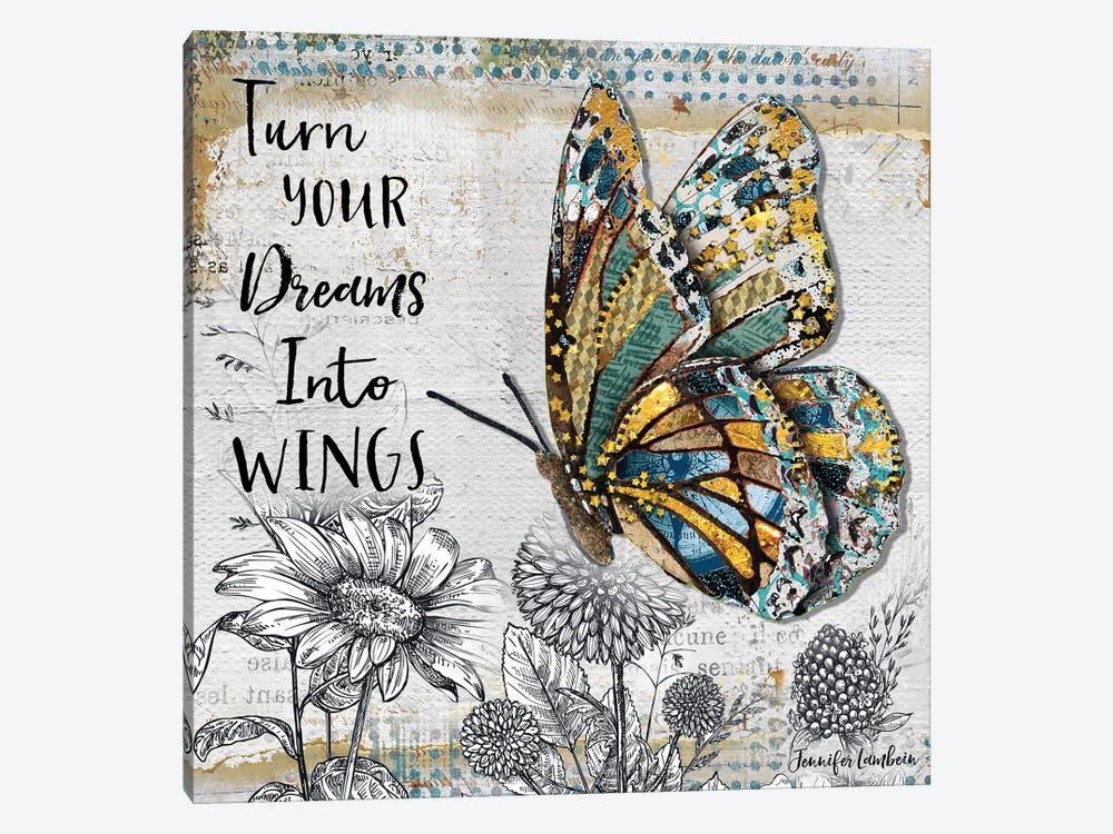 Turn Your Dreams Into Wings by Jennifer Lambein 1-piece Canvas Print