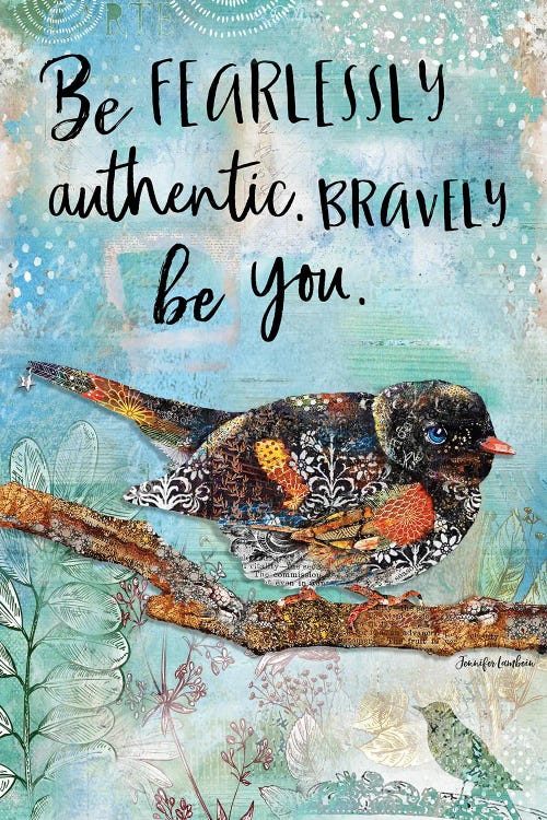 Be Fearlessly Authentic