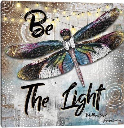 Be The Light Dragonfly Canvas Art Print - Dragonfly Art