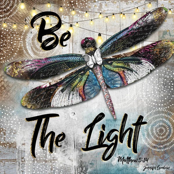 Dragonflies: Be The Light Dragonfly by Jennifer Lambein