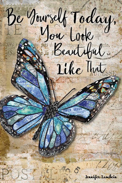 Butterflies: Be Yourself Today Butterfly by Jennifer Lambein