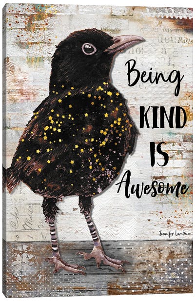 Being Kind Is Awesome Canvas Art Print - Jennifer Lambein