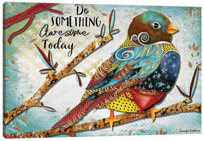 Do Something Awesome Canvas Art Print - Jennifer Lambein