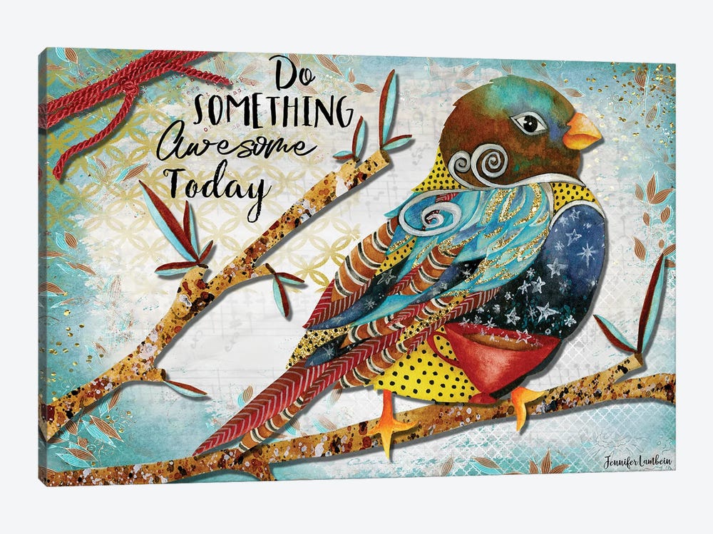 Do Something Awesome by Jennifer Lambein 1-piece Canvas Print