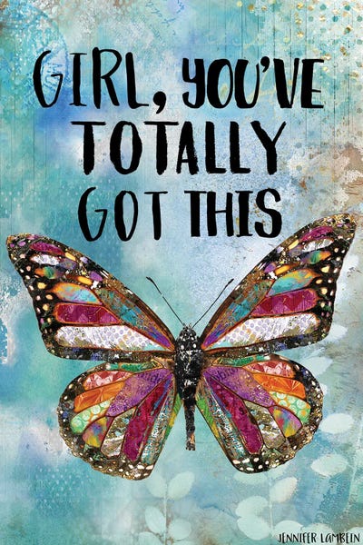 Girl, You've Totally Got This