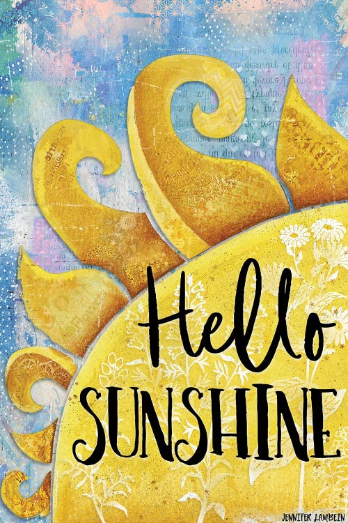 Hello Sunshine by Jennifer Lambein wall art