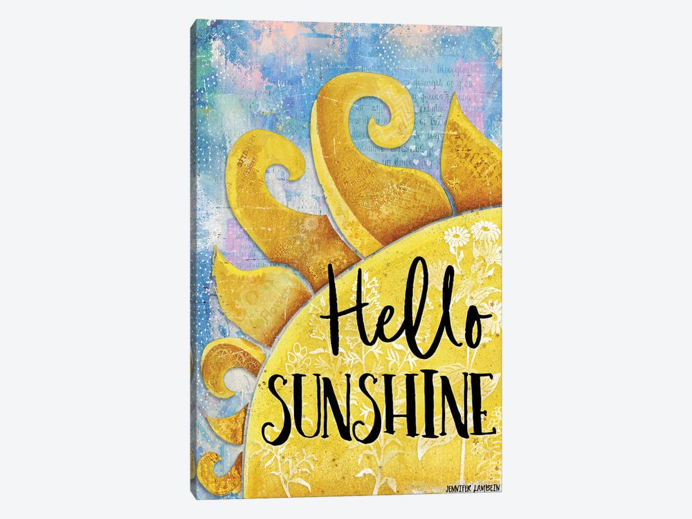 Hello Sunshine by Jennifer Lambein 1-piece Canvas Art