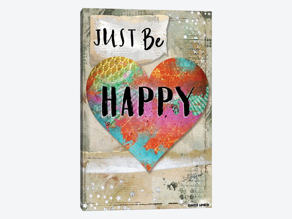 Just Be Happy by Jennifer Lambein 1-piece Canvas Wall Art
