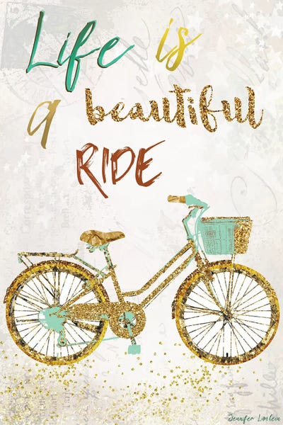 Bicycles: Life Is A Beautiful Ride by Jennifer Lambein