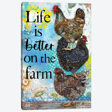 Life Is Better On The Farm Canvas Print #JLB89} by Jennifer Lambein Canvas Wall Art