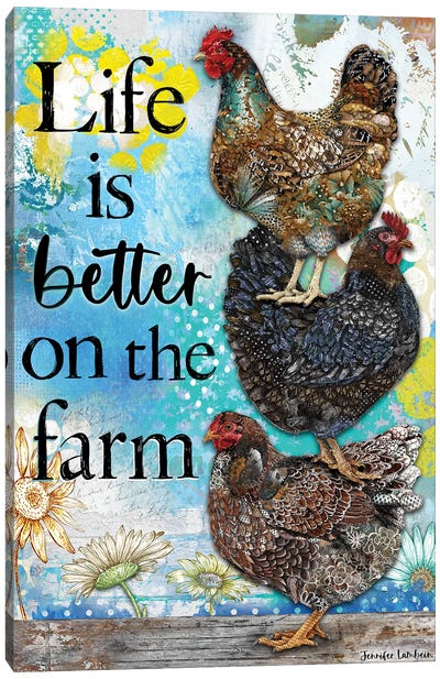 Life Is Better On The Farm Canvas Art Print - Jennifer Lambein