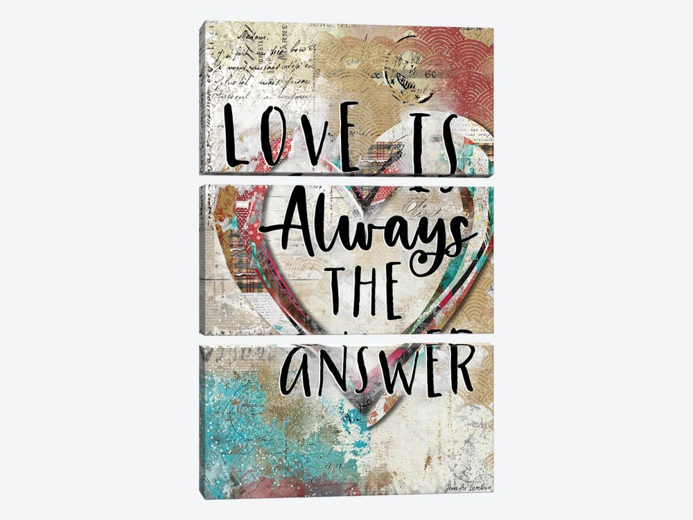 Love Is Always The Answer by Jennifer Lambein 3-piece Canvas Print