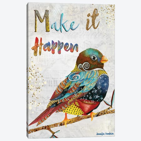 Make It Happen Canvas Print #JLB94} by Jennifer Lambein Canvas Art
