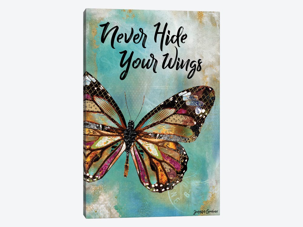 Never Hide Your Wings by Jennifer Lambein 1-piece Canvas Art Print