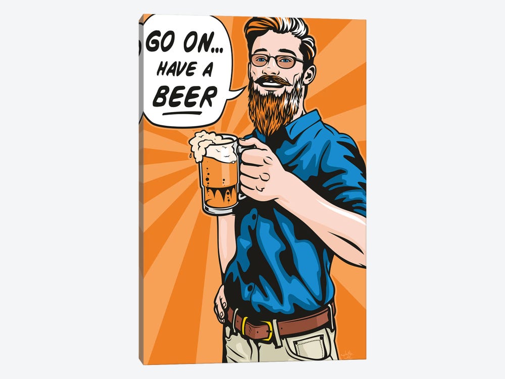 Have A Beer! by James Lee 1-piece Art Print