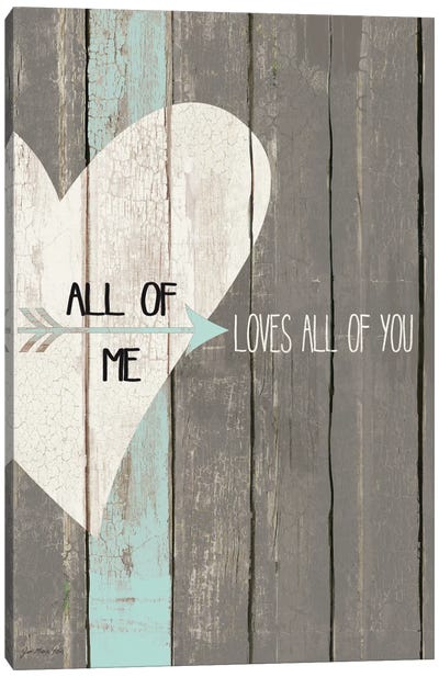 All Of Me Canvas Art Print