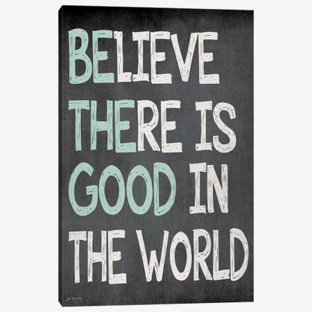 Be The Good Canvas Print #JOM4} by Jo Moulton Canvas Wall Art