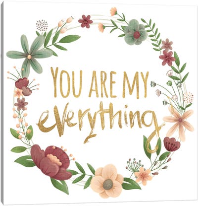 You Are My Everything Gold Canvas Art Print
