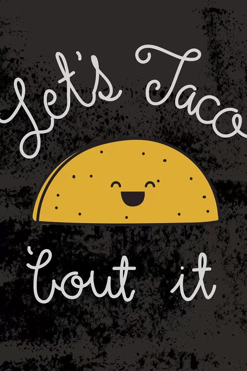 Taco-Bout It I