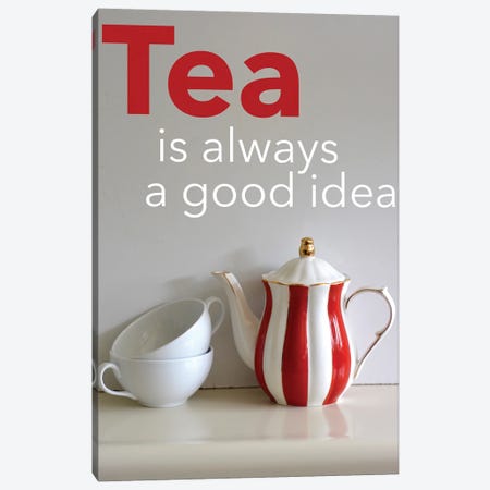 Tea Is Always A Good Idea Canvas Print #JTN121} by Jonathan Brooks Canvas Art Print