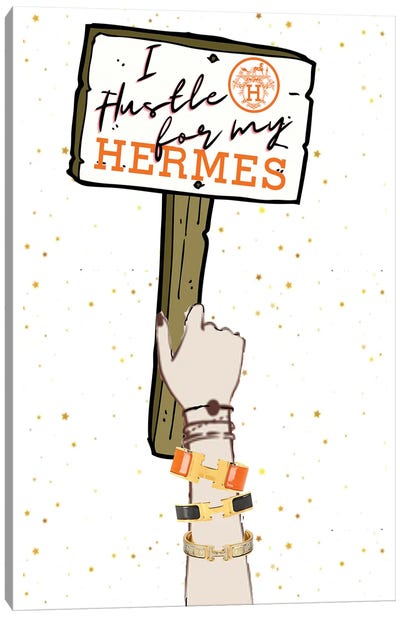 Need Money For Hermes Canvas Art Print - Julie Schreiber