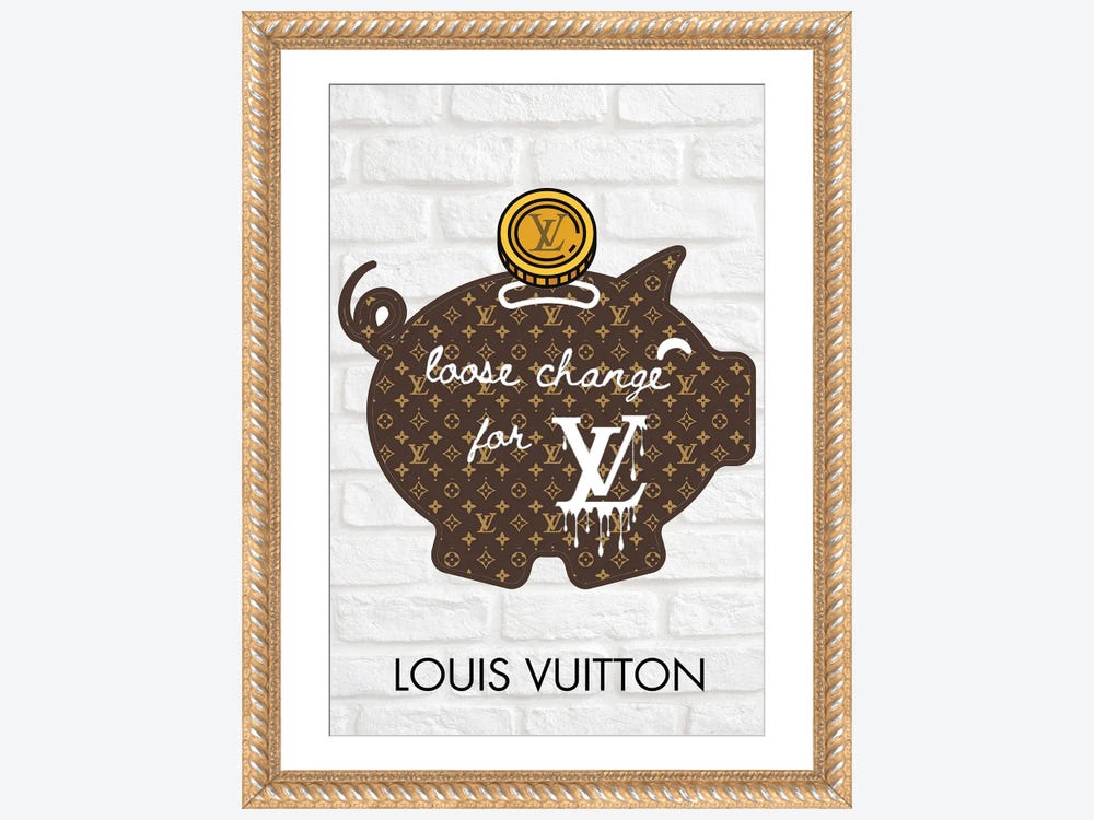 Louis Vuitton Logo Need Money For Lou - Canvas Print