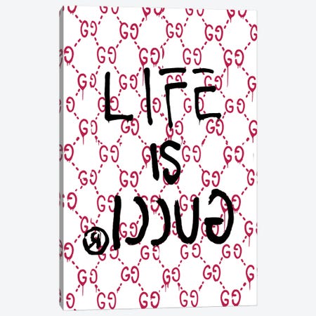 Life Is Gucci Logo Canvas Print #JUE68} by Julie Schreiber Canvas Art