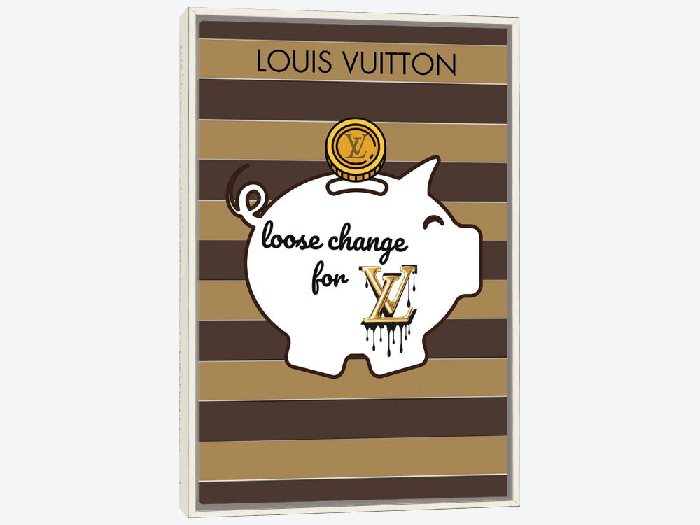 Framed Canvas Art - Louis Vuitton Logo Need Money for Louis Vuitton by Julie Schreiber ( Decorative Elements > Money art) - 40x26 in