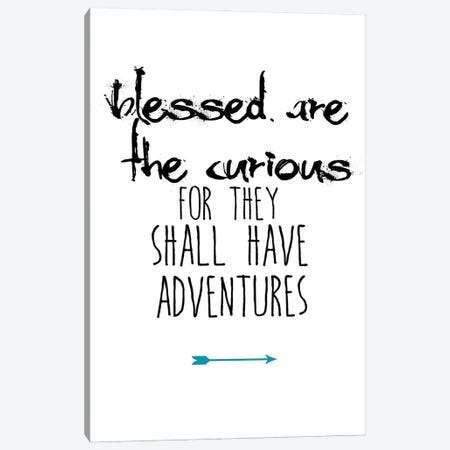 Blessed Are The Curious Canvas Print #JWE2} by Jan Weiss Art Print